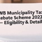 WB Municipality Tax Rebate Scheme 2025 – Eligibility & Details