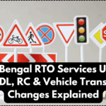 West Bengal RTO Services Update 2025 – DL, RC & Vehicle Transfer Rule Changes Explained