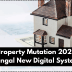 Online Property Mutation 2025 – West Bengal New Digital System