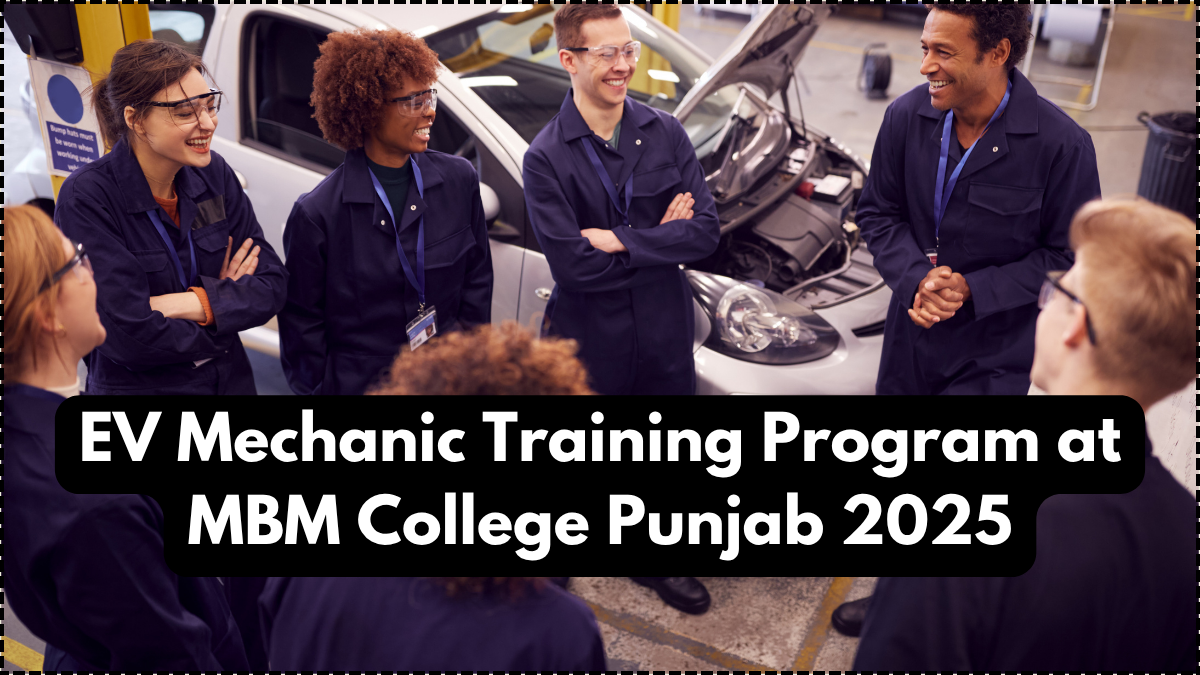 EV Mechanic Training Program at MBM College Punjab 2025