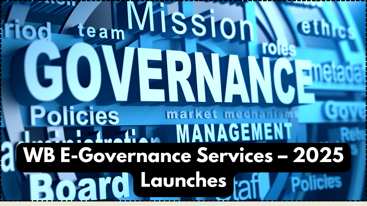 WB E-Governance Services – 2025 Launches