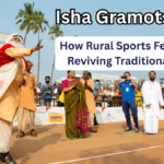 Isha Gramotsavam 2025: How Rural Sports Festivals Are Reviving Traditional Games