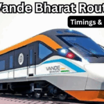New Vande Bharat Routes 2025 – Timings & Features