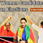Rise of Women Candidates in Indian Elections 2025: A New Political Era Begins