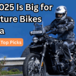 Why 2025 Is Big for Adventure Bikes in India – Trends and Top Picks