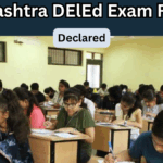 Maharashtra DElEd Exam Results 2025 Declared