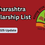 Maharashtra Scholarship List – 2025 Update