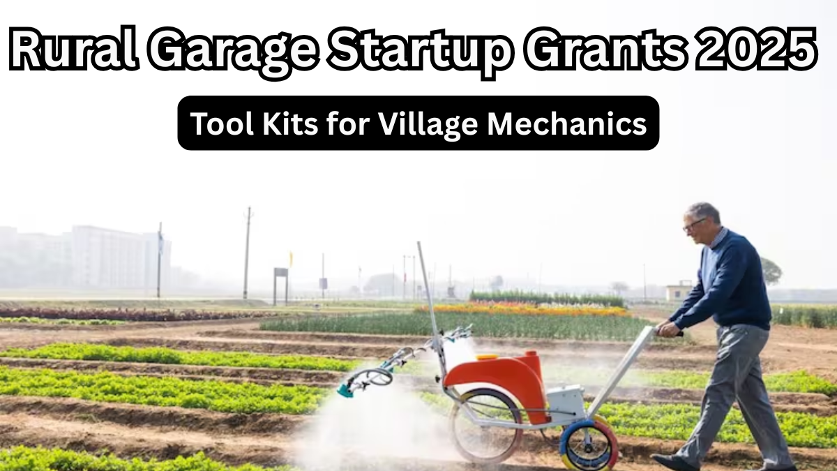 Rural Garage Startup Grants 2025 – Tool Kits for Village Mechanics