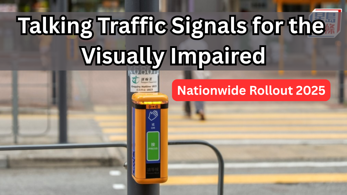 Talking Traffic Signals for the Visually Impaired – Nationwide Rollout 2025